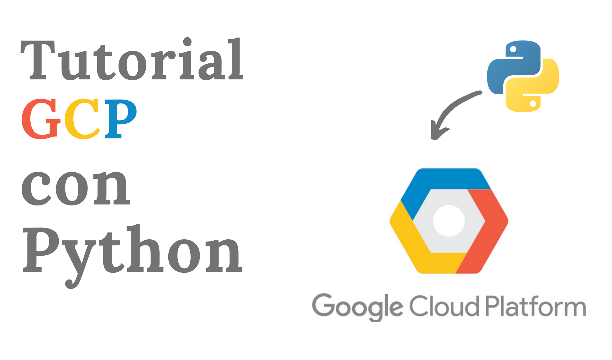 Tutorial de Google Cloud Platform con Python